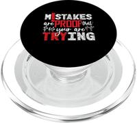 Inspirational Quote Mistakes Proof Trying Teachers Students PopSockets PopGrip per MagSafe