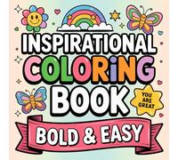 Inspirational Quotes Coloring Book: Bold & Easy Large-Print Quotes to Relax, Unwind and Feel Motivated | Simple Coloring for Peaceful Moments