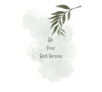 Inspirational Ruled Notebook - 150 Pages | 6" x 9" | “Love Yourself - Be Your Best Version”