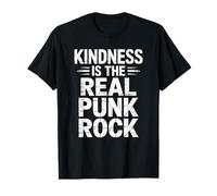 Inspirational Saying Kindness Is The Real Punk Rock Citazione Maglietta