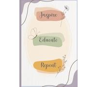 Inspirational Teacher Journal - 6x9 Notebook with 120 Lined Pages | Thoughtful Gift for Teacher Appreciation, End of Year, or Retirement