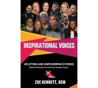 Inspirational Voices: Uplifting and Empowering Stories: 1