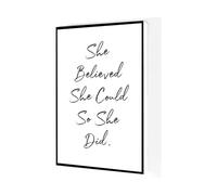 Inspirational Wall Art for Women - She Believed She Could So She Did Print, Motivational Quote for Office, Bedroom, Gift(Framed,08X12inch(20X30cm))