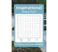 Inspirational Word Find: Word Searches with Easy to Read Print with motivational phrases | 6x9 inches, 112 pages | 75 Puzzles… Gift for Vacations, Holidays, and Relaxation