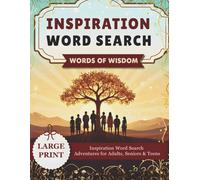 Inspirational Word Search for Adults Large Print Word Search for Seniors: Faith-Based Word Search Puzzle Book with Positive Scriptures, Encouraging ... Brain Games for Seniors, Teens, and Adults