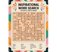 Inspirational Word Search for Adults, Teens and Seniors: Inspiration and Relaxation: Word Searches Designed for Adults