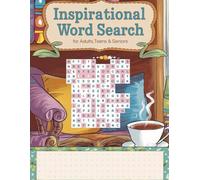 Inspirational Word Search for Adults, Teens and Seniors: Word Search Fun with a Focus on Positivity and Encouragement