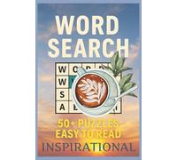 Inspirational Word Search: Inspirational Word Search Puzzle Book: Easy to Read about Positive Mind Set and more | 6x9 inches, 110 pages | 50+ puzzles for Relaxation