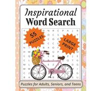 Inspirational Word Search Puzzle Book in Large Print: Word Searches in Large Print Featuring Inspirational Words and More | 8.5x11 Inches, 110 Pages | ... Holidays and Leisure Time, Relaxation