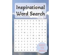 Inspirational Word Search Puzzle Book: Word Searches about Inspirational Words, Mindfulness, Calmness, with Easy to Read Print | 6X9 inches, 110 ... for Travel, Holidays, Quiet Times and Gifts
