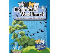 Inspirational Word Search with Colorable Words and Arts to Inspire: 50 Word Search Puzzles with Colorable Words and Inspirational Art for Stress ... and Mindfulness | 8.5” x 11”, 117 Pages