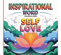 Inspirational Words Bold and Easy Coloring Book: 55 New Positive Words And Quotes To Color, Bold and Easy Christian Motivational Pages For Stress Relief