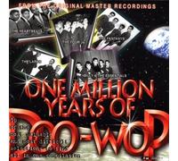 Inspirations/Heartbeats/Larks One Million Years of Doo Wop / Various (CD)