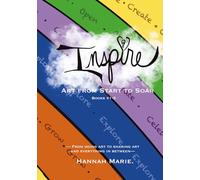 Inspire: Art from Start to Soar