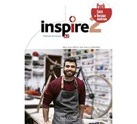 Inspire. Méthode de français. A2. Pack livre élève. Per le Scuole superiori. Con e-book. Con espansione online (Vol. 2): Méthode de français + version numérique