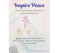 Inspire Peace: 175 Christian Bible Prompts for Faith and Reflection