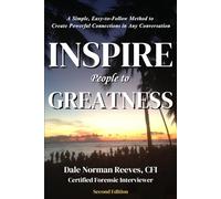 Inspire People to Greatness: The Reeves Connection Method