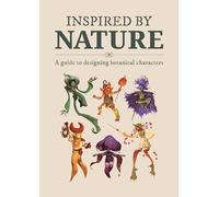 Inspired by Nature: A Guide to Designing Botanical Characters