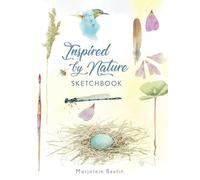Marjolein Bastin – Inspired by Nature Sketchbook – Tascabile