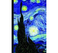 Inspired by Van Gogh: Starry Night Notebook: 6×9 inch, 100-page