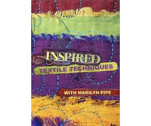 Inspired: Textile Techniques [DVD]