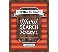 Inspired To Grace Word Search Puzzles: Volume 3 - NUOVO