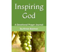 Inspiring God: A Devotional Prayer Journal