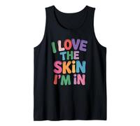 Inspiring I Love The Skin I'm in Teacher Awareness Donne Uomini Canotta