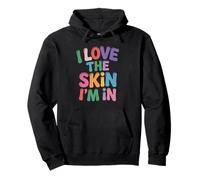 Inspiring I Love The Skin I'm in Teacher Awareness Donne Uomini Felpa con Cappuccio