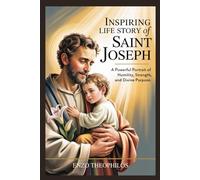 INSPIRING LIFE STORY OF ST. JOSEPH