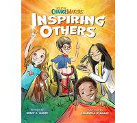 Inspiring Others: Celebrating Real Kids Who Are Changing The World!