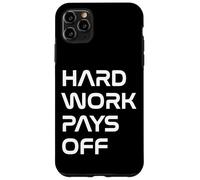 Inspiring Quote Hard Work Pays Off Hustler Motivation #HWPO Custodia per iPhone 11 Pro Max