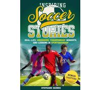 Inspiring Soccer Stories