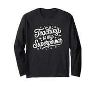 Inspiring Teaching Is My Superpower Citazione motivazionale Stile Maglia a Manica