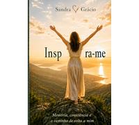 Inspyra-me: Memória, consciência e o caminho de volta a mim