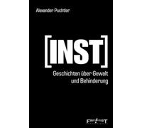 [INST] - Geschichten über Gewalt und Behinderung