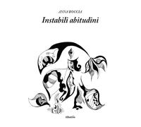 Instabili abitudini