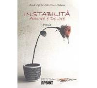 Instabilità. Amore e dolore