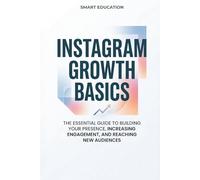 Instagram Growth Basics: A Beginner’s Guide to Growing on Instagram in 2026