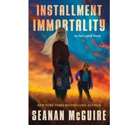 Installment Immortality