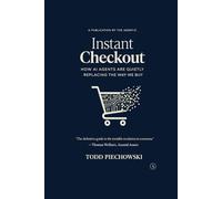 Instant Checkout: How AI Agents Are Quietly Replacing the Way We Buy