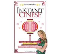 Instant cinese [Paperback] [Nov 21, 2019] Stefania China Time