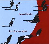 Instant Curtain - Let Tear Us Apart