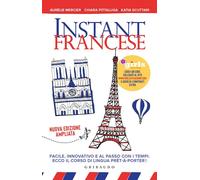 INSTANT FRANCESE + AUDIO QR CODE - MERCIER AURELIE, PITTALUGA CHIARA - Gribaudo