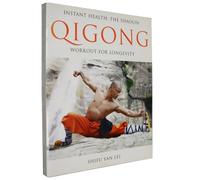Instant Health: The Shaolin Qigong Workout for Longevity