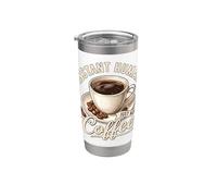 Instant Human Just Add Coffee Lover Bicchiere termico in acciaio inox doppia parete
