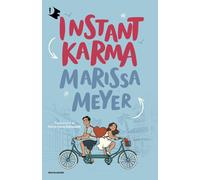 Instant karma - Meyer Marissa