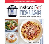 Ivy Manning Instant Pot Italian (Tascabile)