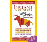 INSTANT SPAGNOLO. IL CORSO SEMPLICE E AL PASSO CON I TEMPI CHE TI INSEGNA DAVVER