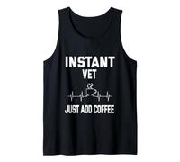 Instant Vet. Just ADD Coffee! Funny Coffee, Pulse/ECG Canotta